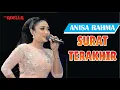 Download Lagu Anisa Rahma - Surat Terakhir (OM. Adella)
