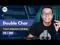 Double Char Coding Challenge