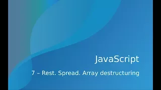 Curso de JavaScript y TypeScript - 7 Rest spread y array destructuring