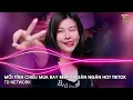 Download Lagu Mối Tình Chiều Mưa Bay Remix Ngân Ngân ~ Tình Nồng Ấm Đã Lỡ Dùng Trái Tim Anh Remix Hót Trend Tiktok