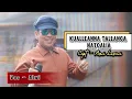 Lagu KUALLENNA TALLANGA NATOALIA||Cipt - Anci Laricci||Voc - Alwi||Live galangan kapal..