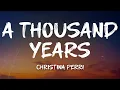 Download Lagu Christina Perri - A Thousand Years (Lyrics)