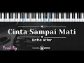 Download Lagu Cinta Sampai Mati – Raffa Affar (KARAOKE PIANO - FEMALE KEY)