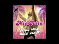 Mia Julia - Bring mich nach Hause