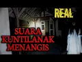 🔴SUARA MENANGIS JELAS SEKALI || BANGUNAN TUA SEKOLAH TERBENGKALAI - KEDIRI