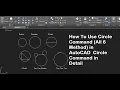 How To Use Circle Command All 6 Method in AutoCAD Circle Command in AutoCAD