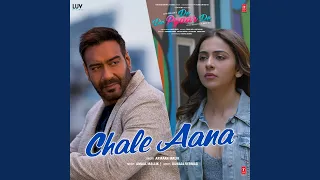 Download Chale Aana (From \ MP3