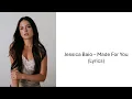 Lagu Jessica Baio - Made For You (Lyrics)