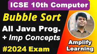 Bubble Sort Important Java Program for 2024 Also String Array Sorting ICSE Computer Class 10th