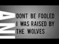 Falling In Reverse Raised by Wolves Lyric Video