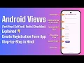 9 Android Text EditText RadioButton CheckBox Button Explained in Hindi User Registration Form