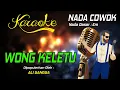 Download Lagu Karaoke WONG KETELU - Ali Gangga ( Nada Pria )