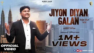 Download Jiyon Diyan Galan || Bobby Saab || Official Video || New Masih Song 2024 || Nikhil NB MP3