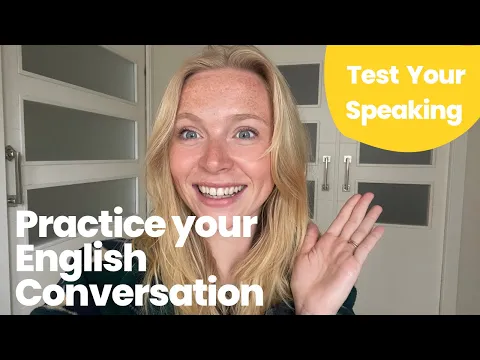 Practice English Conversation with Speaking and Listening