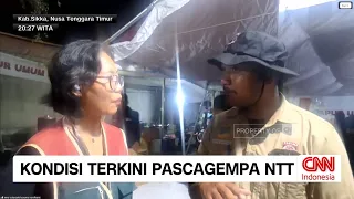 Kondisi Terkini Pascagempa NTT