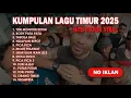 TOR MONITOR KETUA | ORANG BARU LEBE GACOR | KUMPULAN LAGU TIMUR VIRAL DI TIKTOK 2025