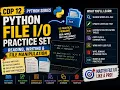 Python File Practice Set Reading Writing File Manipulation Python CDP 12