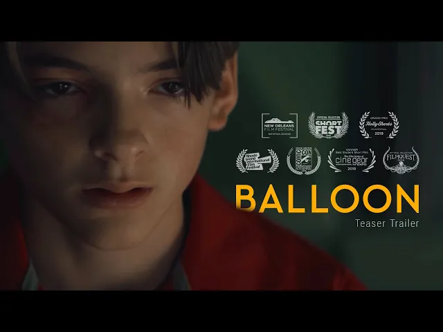 BALLOON - Teaser