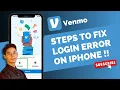 Venmo - Fix Login Error on iPhone