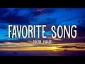 Download Lagu Toosii - Favorite Song Remix (Lyrics) Ft. Khalid