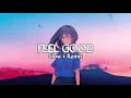 Download Lagu JEDAG JEDUG !!! Feel Good ( Slow Remix )