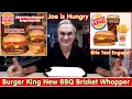 Download Lagu Burger King New BBQ Brisket Whopper Review * Limited Time Only * Joe is Hungry ♨️🍖🍔