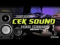 Download Lagu CEKSOUND KALEM ini Terpaksa VIRAL Karena NIKMAT ABISSS.....