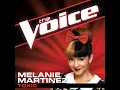 Toxic (The Voice Performance) - Melanie Martinez