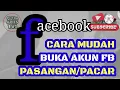 Download Lagu cara mudah buka akun fb pasangan/pacar