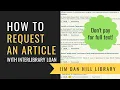 Request an Article with Interlibrary Loan