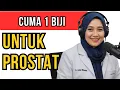 Cuma 1 Biji Ini untuk Atasi Prostat Bengkak!