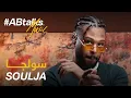 Download Lagu #ABtalks Music with Soulja | Vol. 16 | مع سولجا