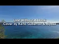 Download Lagu Line Without A Hook (Cover by Karlo Gutierrez \u0026 Alyssa) Lyric Video