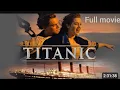 Download Lagu Titanic(1997) Full Movie HD factsEX FILM | Leonardo DiCaprio, Kate Winslet |