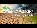 Lirik Mother Nature - Shaffix | Nasyid Pilihan Terbaik