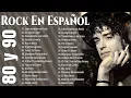 Lagu Rock En Español de los 80 y 90 Clasicos Del Rock 80 y 90 en Español Mana, Hombres G, Enrique Bunbury