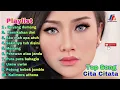 CITA CITATA FULL ALBUM TERBAIK || GOYANG DUMANG || PERNIKAHAN DINI || LAGU PALING ENAK