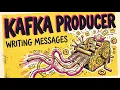 Kaka Producer Writing Messages to Kafka Producer s Config Advance Kafka Series