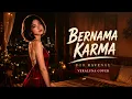 BERNAMA KARMA - FOR REVENGE (ACOUSTIC COVER) 😭 LAGU PALING SAKIT TENTANG CINTA DAN PENYESALAN