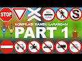 Download Lagu Rambu Lalu - Lintas | Kompilasi Vidio Rambu Larangan Part 1