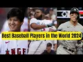 10 Best Baseball Players in the World 2024