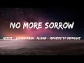 Download Lagu No More Sorrow (Lyrics) - Linkin Park