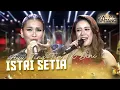 Download Lagu AYU TING TING X DINI (Bogor) - Istri Setia | KONTES SWARA BINTANG 2025