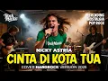 Lagu CINTA DI KOTA TUA (NICKY ASTRIA) - ROCK COVER VERSION 2025