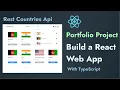 Let s build a complete web app using Country Rest API React Portfolio Project with TypeScript