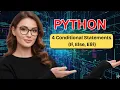 Conditional Statements If Else Elif in PYTHON Episode 4 for Beginner