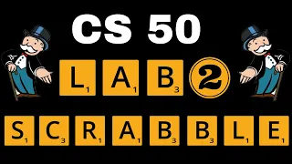 CS50 Lab 2 - Scrabble Walkthrough Step by Step Walkthrough for Beginners