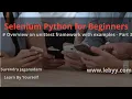 Overview on unittest framework with examples - Part 1 Selenium Python for Beginners