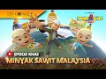 Lagu Episod Khas Upin \u0026 Ipin - Minyak Sawit Malaysia