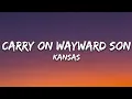 Download Lagu Kansas - Carry on Wayward Son (Lyrics)
